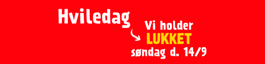 Hviledag - vi holder lukket søndag d. 14/9